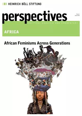Perspectives_AfricanFeminismsAcrossGenerations_June2021_WEB_0.jpg